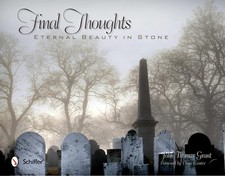 Final Thoughts: Eternal Beauty in Stone by John Thomas Grant (English) Hardcover