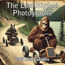 2026 The Lost Bigfoot Photographs Monthly Wall Calendar - "Recently Uncovered