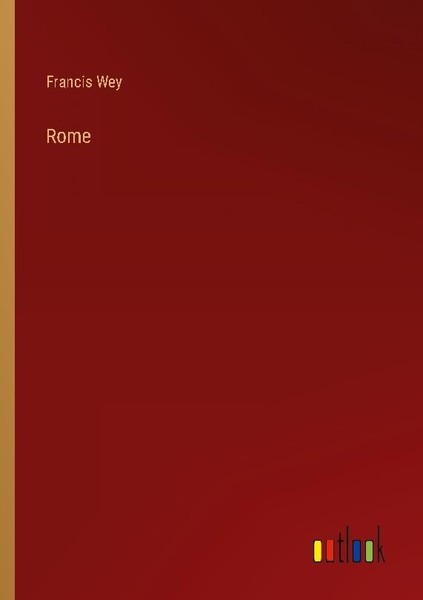 Rome Francis Wey-image