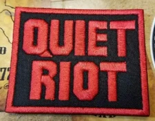 EMBROIDERED QUIET RIOT ROCK BAND PATCH (Please Read Ad)