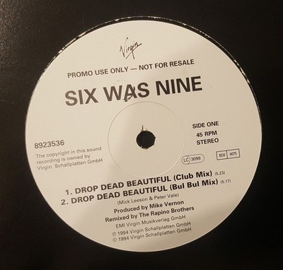 Six Was Nine - Drop Dead Beautiful Prmo - German 12'' Vinyl - 1994 - Virgin