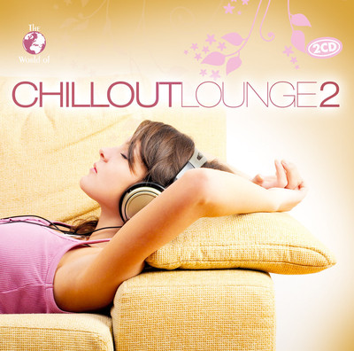 CD Chillout Lounge 2 von The World Of Various Artists 2CDs