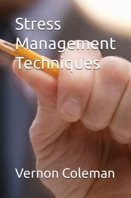 Stress Management Techniques, Coleman, Vernon