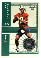 1999 Donruss Preferred QBC GUS FREROTTE National Treasures /2000 Card #18 Lions