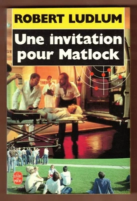 Une invitation pour Matlock [Robert Ludlum]Le livre de poche 1990 - Photo 1/3
