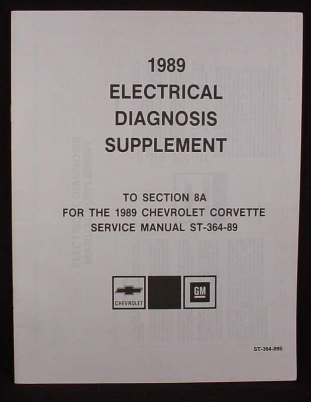 1989  C4 Corvette Electrical Diagnosis Manual Supplement - ST-364-86-S