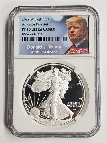 2022 W Silver Eagle NGC PF70 UC Advance Releases DONALD TRUMP 45th PRESIDENT