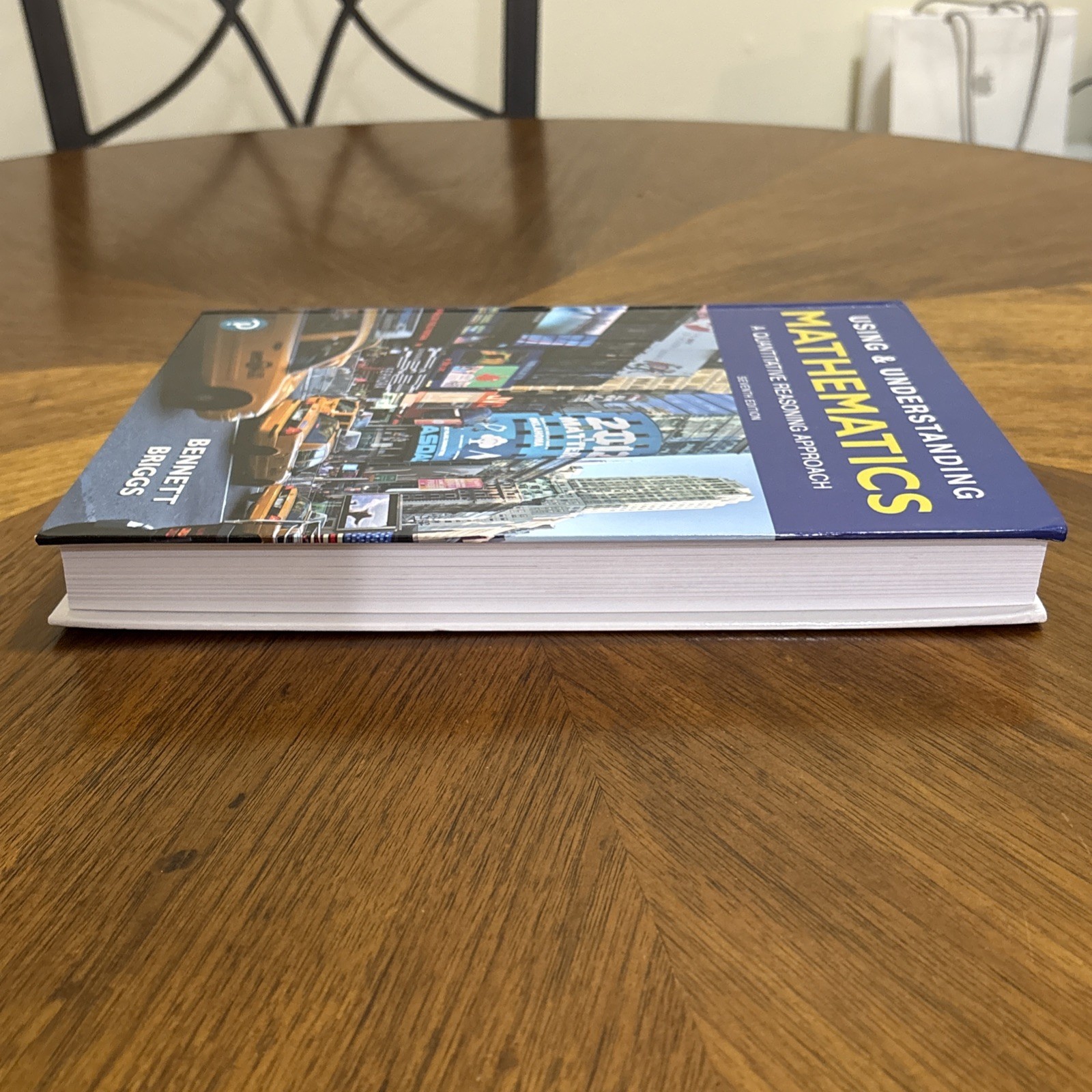 Using & Understanding Mathematics Hardcover, by Bennett Jeffrey Briggs Like New