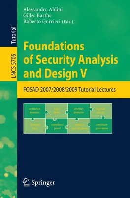 Alessandro Aldini (u. a.) | Foundations of Security Analysis and Design V | Buch