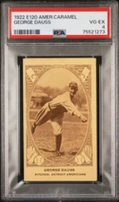 1922 E120 American Caramel George Dauss Detroit Tigers PSA 4 Only 6 higher!