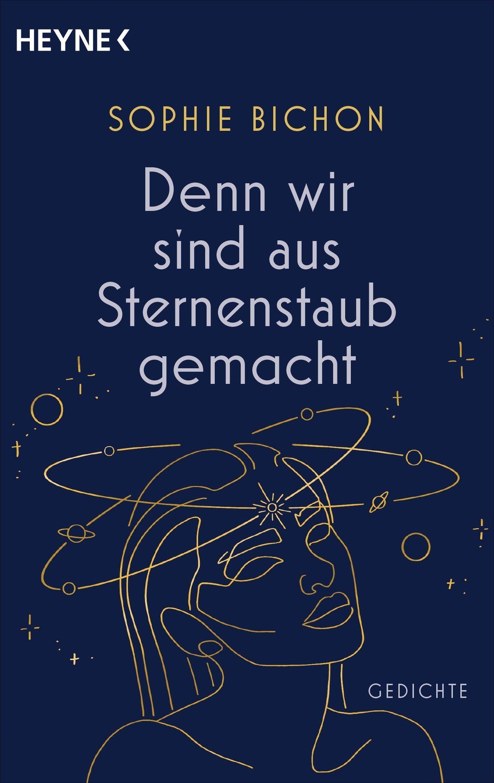 Denn Wir Sind Aus Sternenstaub Gemacht | Gedichte | Sophie Bichon |