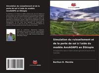 Simulation Du Ruissellement Et De La Perte De Sol à L'aide Du ModèLe Annagnps...