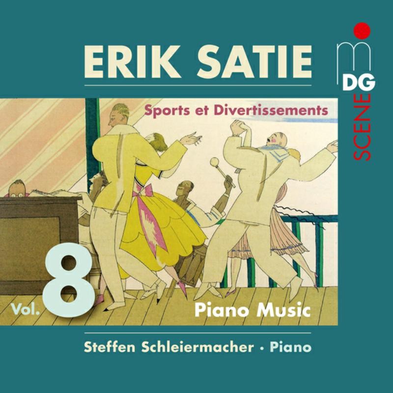 MDG6132208 Steffan Schleiermacher Erik Satie: Sports Et Divertissements CD NEW