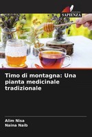 Alim Nisa (U. A.) | Timo Di Montagna: Una Pianta Medicinale Tradizionale | Buch