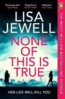 None of This is True: Voted CRIME NOVEL OF THE YEAR... | Buch | Zustand sehr gut
