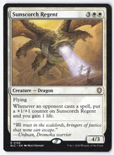 Sunscorch Regent R Commander: Bloomburrow 158 NM