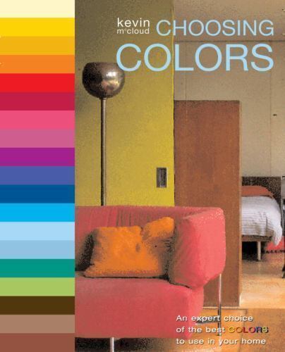 Choosing Colors: An Expert Choice of the Best Colors to Use in Your Home - Picture 1 of 1