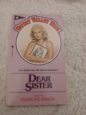 Sweet Valley High Book 7 Dear Sister Francine Pascal (1993) Brand New