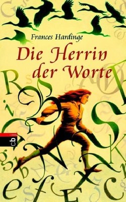 The Lady of Words Hardinge, Frances and Alexandra Ernst: