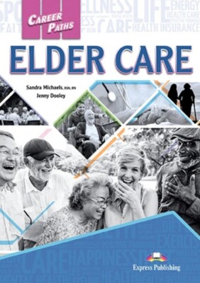 Book In English. Career Paths. Elder Care. Student's Book (With Digibooks App)-