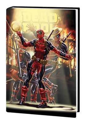 DEADPOOL BY POSEHN AND DUGGAN HC VOL 03 MARVEL COMICS