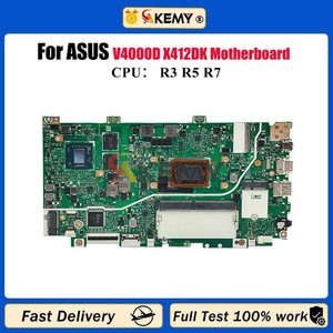 X412DK Laptop Motherboard For   X412D V4000d Mainboard W/ R3 R5 R7 CPU *la