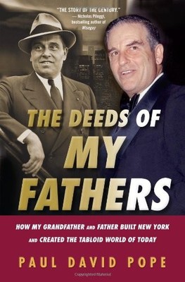 The Deeds of My Fathers by Paul David Pope