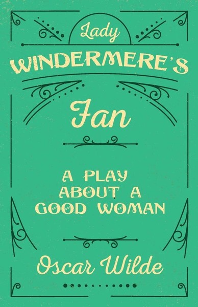 Oscar Wilde | Lady Windermere's Fan | Taschenbuch | Englisch (2009)-image