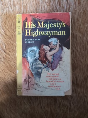 His Majesty's Highwayman by Donald Barr Chidsey-Vintage Perma Paperback-1959