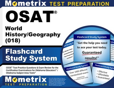OSAT World History/Geography (018) Flashcard Study System