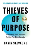 Davin Salvagno | Thieves Of Purpose (Second Edition Revised And Expanded) | Buch