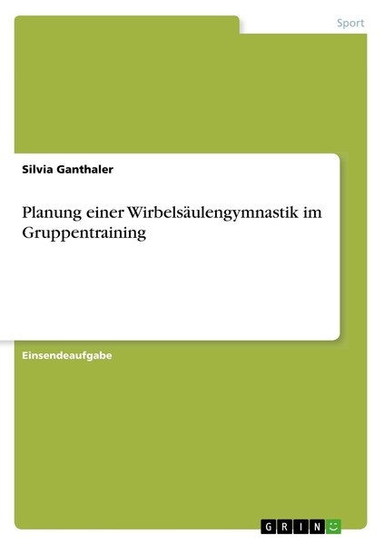Planung Einer WirbelsäUlengymnastik Im Gruppentraining Silvia Ganthaler-image