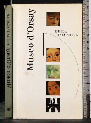 MUSEI D'ORSAY. GUIDA TASCABILE. AA.VV. MUSEES NATIONAUX. 1ED.