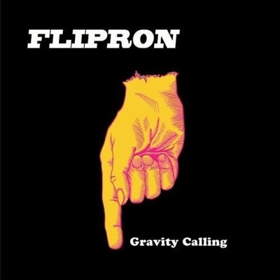 FLIPRON - GRAVITY CALLING - FLIPRON CD 4OVG The Cheap Fast Free Post