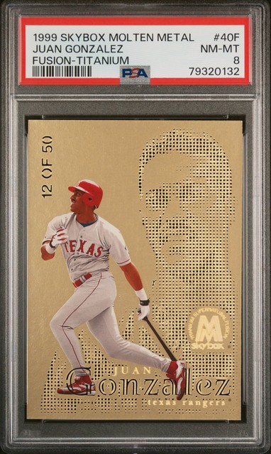 1999 SKYBOX MOLTEN METAL FUSION TITANIUM #40F JUAN GONZALEZ 12/50 PSA 8
