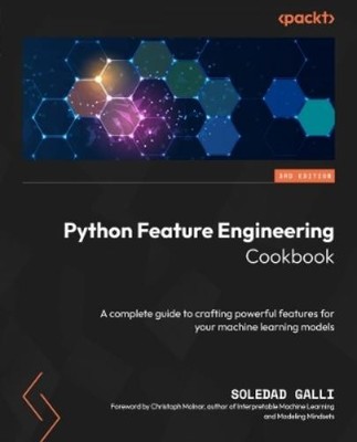 Soledad Galli Python Feature Engineering Cookbook (Taschenbuch) (US IMPORT)