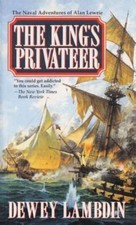 The King's Privateer by Dewey Lambdin