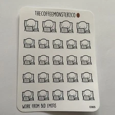 The Coffee Monsterz Co Work From Bed Emoti Sticker Sheet TCMC Planner
