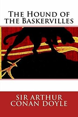 The Hound of the Baskervilles Buch CreateSpace Independent Publishing Platform
