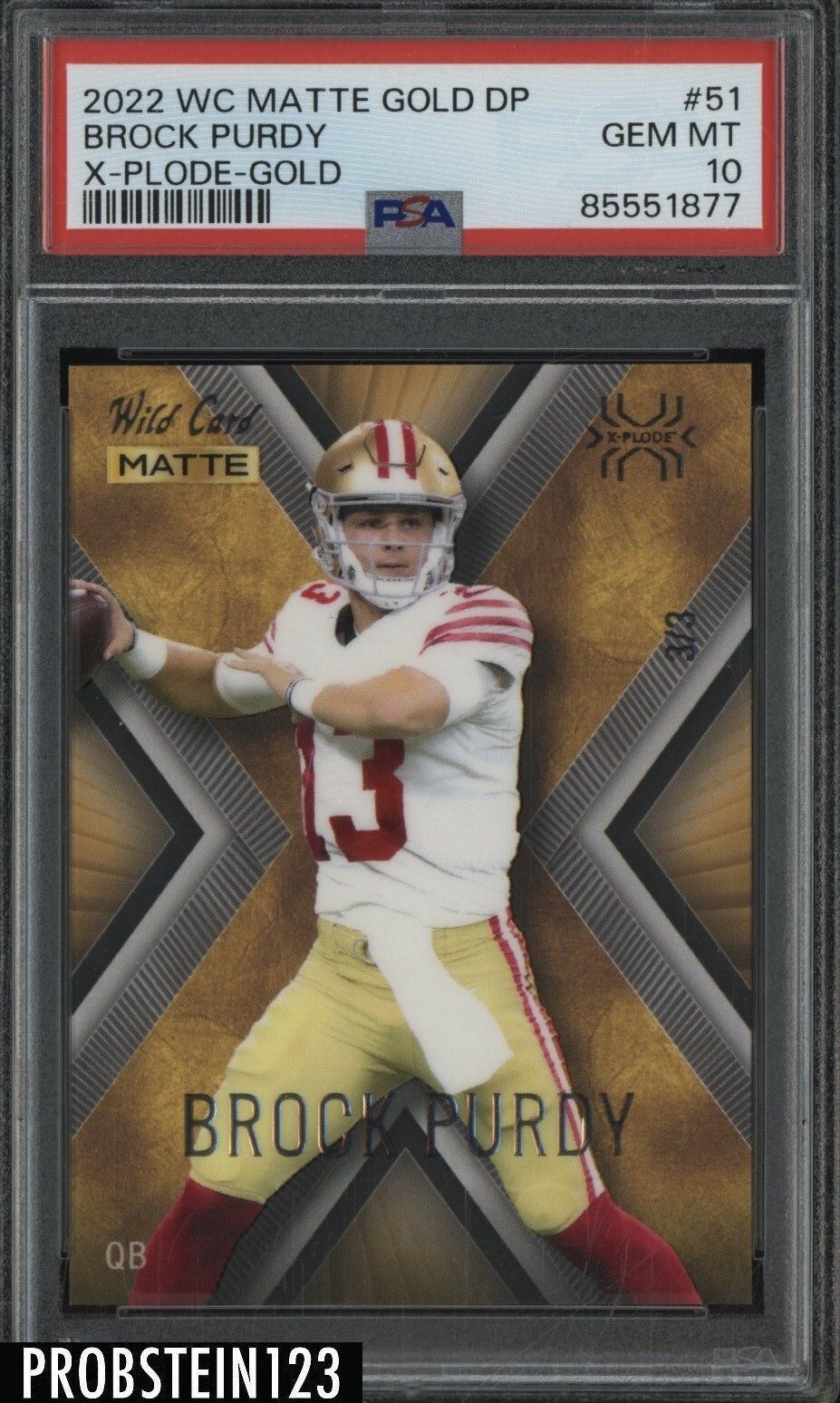 Brock Purdy Wild Card Matte Gold X-Plode #51 Gold