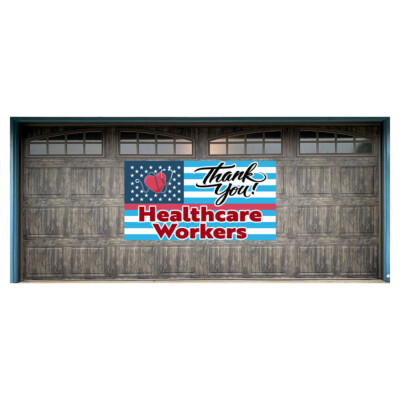 Thank You Health Care Workers 42'' x 78'' Magnetic Garage Banner For Steel Garage
