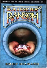 RAIDERS' RANSOM EMILY DIAMAND TPB UNCORRECTED PROOF FANTASY SCIENCE FICTION EXC.
