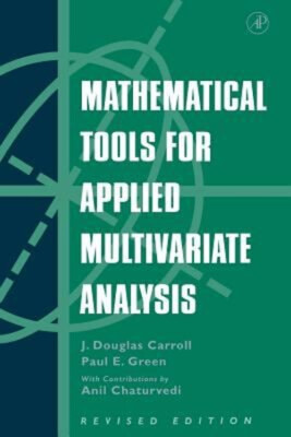Mathematical Tools for Applied Multivariate Analysis Paperback