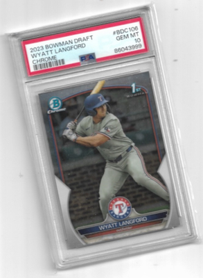 2023 BOWMAN CHROME DRAFT WYATT LANGFORD PSA 10 ROOKIE RC #BDC106 