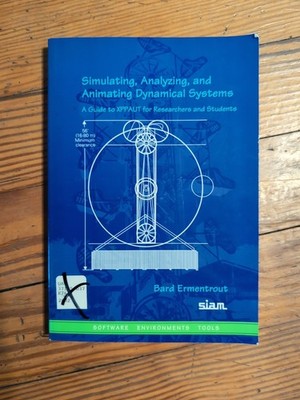 Software Environments and Tools Ser.: Simulating, Analyzing, and Animating...