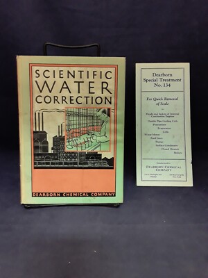 Scientific Water Correction + Pamphlet #134; Dearborn Chemical Co. (1930) 230804