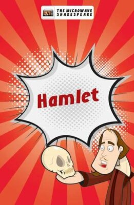 Hamlet (Microwave Shakespeare), Catchpole, Rickard 9781785913358 New..