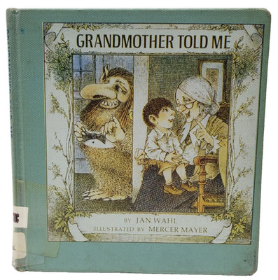 Grandmother Told Me By Jan Wahl Mercer Mayer Hardcover 1972 1st Edition READ