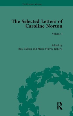 Ross Nelson (u. a.) | The Selected Letters of Caroline Norton | Buch | Englisch