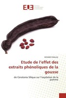 Hicham Challal | Etude De L'effet Des Extraits PhéNoliques De La Gousse | Buch